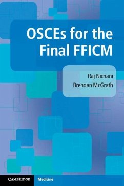 OSCEs for the Final FFICM (eBook, ePUB) - Nichani, Raj