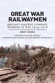Great War Railwaymen (eBook, PDF) Great War Railwaymen (eBook, PDF)
