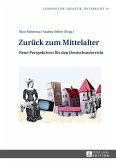 Zurueck zum Mittelalter (eBook, PDF)
