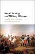 Grand Strategy and Military Alliances... - Bild 1