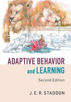 Adaptive Behavior and Learning (eBook, ePUB) - Staddon, J. E. R.