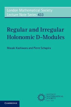 Regular and Irregular Holonomic D-Modules (eBook, ePUB) - Kashiwara, Masaki