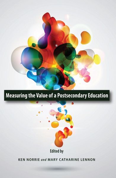 Measuring the Value of a Postsecondary Education (eBook, PDF)