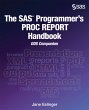 The SAS Programmer's PROC REPORT... - Bild 1