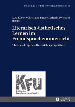 Literarisch-aesthetisches Lernen im Fremdsprachenunterricht (eBook, PDF)