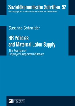 HR Policies and Maternal Labor Supply (eBook, ePUB) - Susanne Schneider, Schneider