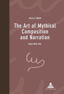 Art of Mythical Composition and Narration (eBook, PDF) - Tengan, Alexis B.