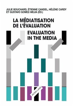 La mediatisation de l'evaluation/Evaluation in the Media (eBook, PDF)