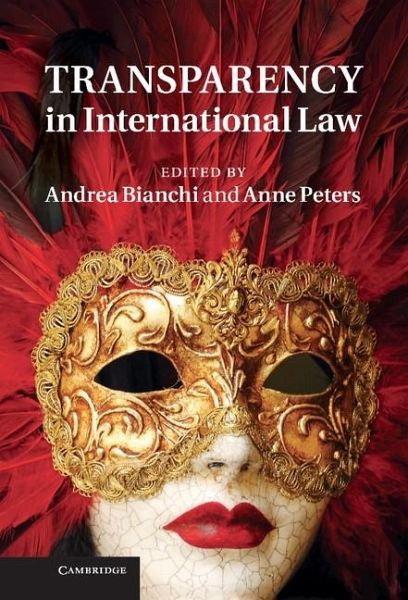Transparency in International Law (eBook, ePUB) Transparency in International Law (eBook, ePUB)