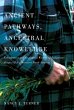 Ancient Pathways, Ancestral Knowledge... - Bild 1