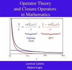 Operator theory and Closure Operators in Mathematics (eBook, PDF)