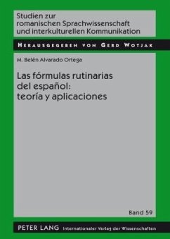 Las formulas rutinarias del espanol: teoria y aplicaciones (eBook, PDF) - Alvarado Ortega, Belen