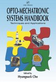Opto-Mechatronic Systems Handbook (eBook, PDF)