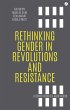 Rethinking Gender in Revolutions and... - Bild 1