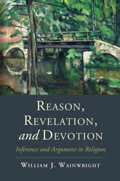 Reason, Revelation, and Devotion (eBook, ePUB) - Wainwright, William J.