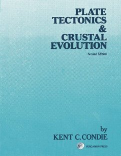 Plate Tectonics & Crustal Evolution (eBook, PDF) - Condie, Kent C.