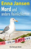 Mord und andere Heimlichkeiten (eBook, ePUB)