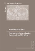 Concurrences interregionales Europe-Asie au XXIe siecle (eBook, PDF)