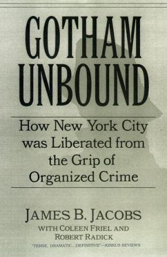 Gotham Unbound (eBook, PDF) - Jacobs, James B.