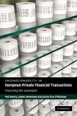 Unconscionability in European Private Financial Transactions (eBook, ePUB)