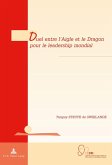 Duel entre l'Aigle et le Dragon pour le leadership mondial (eBook, PDF)