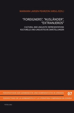 Foreigners Auslaender Extranjeros (eBook, PDF)