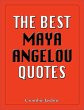 Best Maya Angelou Quotes (eBook, ePUB) - Bild 1