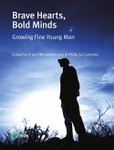 Brave Hearts, Bold Minds (eBook, ePUB) Brave Hearts, Bold Minds (eBook, ePUB)