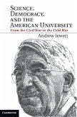 Science, Democracy, and the American University (eBook, ePUB)