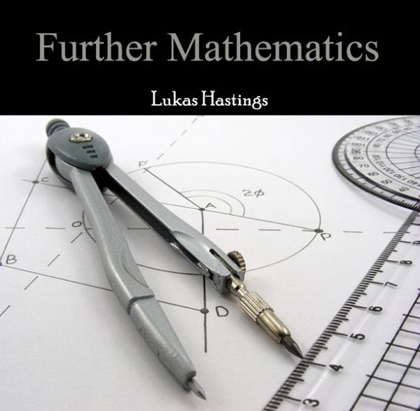 Further Mathematics (eBook, PDF) Further Mathematics (eBook, PDF)
