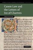 Canon Law and the Letters of Ivo of Chartres (eBook, ePUB)