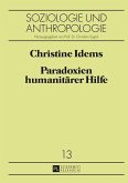 Paradoxien humanitaerer Hilfe (eBook, ePUB)