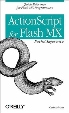 ActionScript for Flash MX Pocket Reference (eBook, PDF) - Moock, Colin