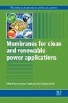 Membranes for Clean and Renewable Power Applications (eBook, PDF)
