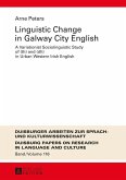 Linguistic Change in Galway City English (eBook, ePUB)