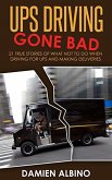 UPS Driving Gone Bad (UPS Career Series, #2) (eBook, ePUB)