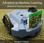 Advances in Machine Learning (Branch of Artificial Intelligence) (eBook, PDF)