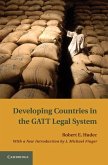 Developing Countries in the GATT Legal System (eBook, ePUB) Developing Countries in the GATT Legal System (eBook, ePUB)