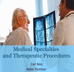 Medical Specialties and Therapeutic Procedures (eBook, PDF)