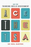 Ace the Thinking Skills Assessment (eBook, ePUB) Ace the Thinking Skills Assessment (eBook, ePUB)