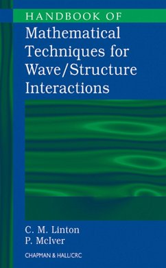 Handbook of Mathematical Techniques for Wave/Structure Interactions (eBook, PDF) - Linton, C. M.; McIver, P.