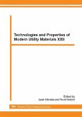 Technologies and Properties of Modern Utility Materials XXII (eBook, PDF)