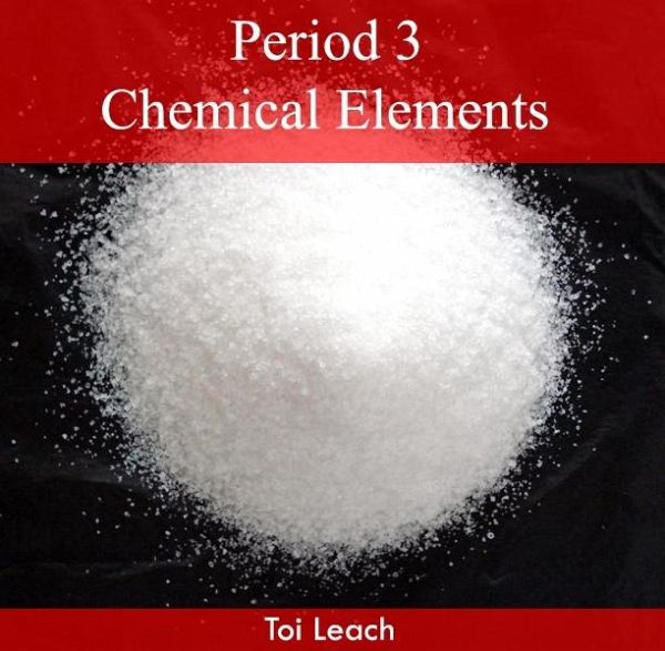 Period 3 Chemical Elements (eBook, PDF) Period 3 Chemical Elements (eBook, PDF)