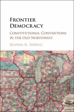 Frontier Democracy (eBook, ePUB) - Siddali, Silvana R.
