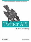 Twitter API: Up and Running (eBook, PDF)