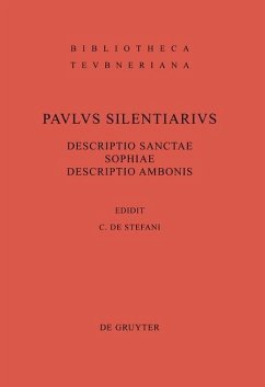 Descriptio Sanctae Sophiae. Descriptio Ambonis (eBook, PDF) - Silentiarius, Paulus