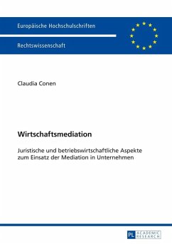 Wirtschaftsmediation (eBook, ePUB) - Claudia Conen, Conen