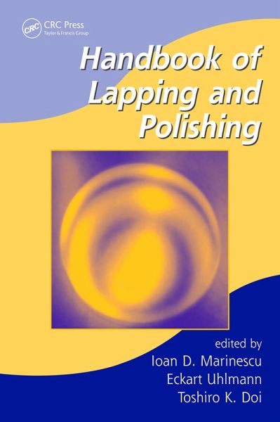 Handbook of Lapping and Polishing (eBook, PDF) Handbook of Lapping and Polishing (eBook, PDF)