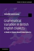 Grammatical Variation in British English Dialects (eBook, ePUB)