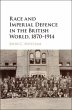 Race and Imperial Defence in the... - Bild 1